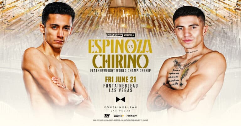 Rafael Espinoza vs Sergio Chirino: Fight Card, Start Time, Betting Odds